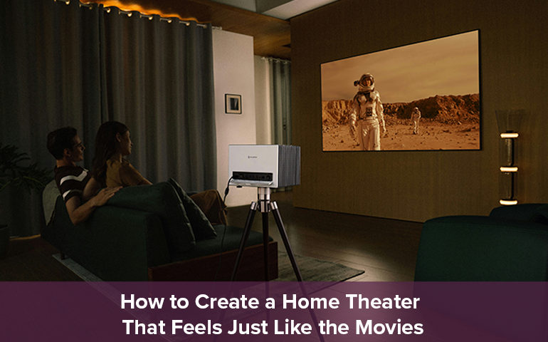 How to Create a Home Theater That Feels Just Like the Movies